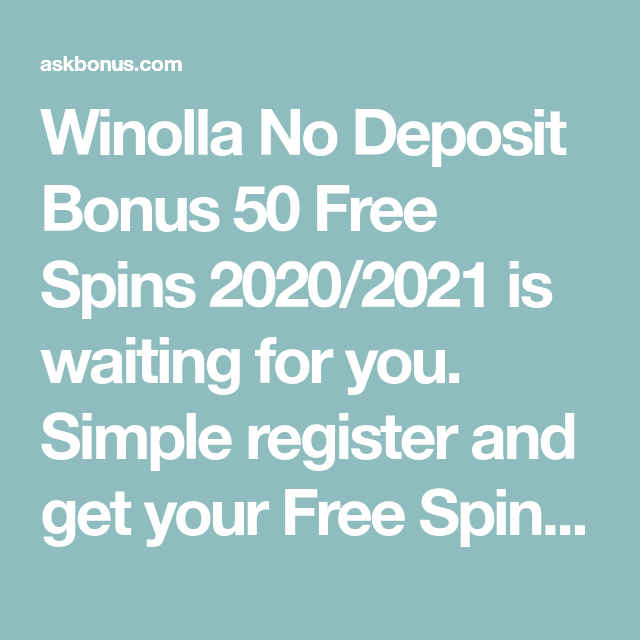 50 Free Spins No Deposit 2020